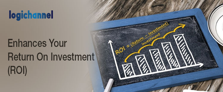 Enhances Your Return of Investment | LogiChannel
