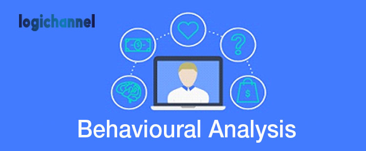Behavioural Analysis | LogiChannel
