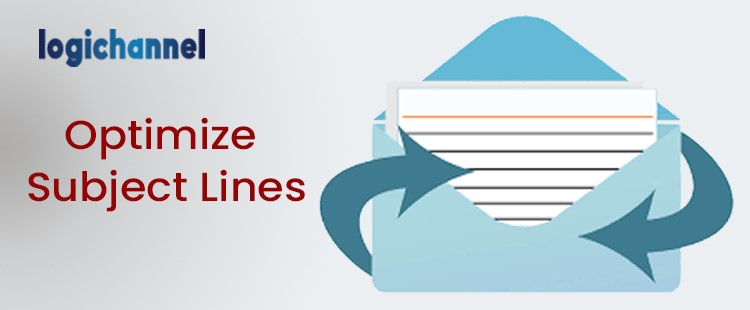 Optimized Subject Lines | LogiChannel