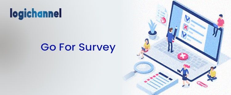 Go For Survey | LogiChannel