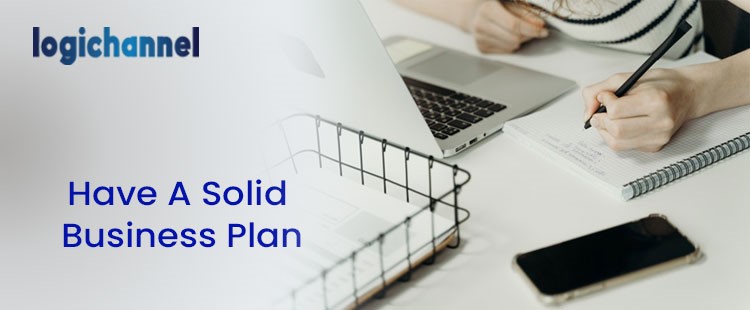 Have A Solid Business Plan | LogiChannel