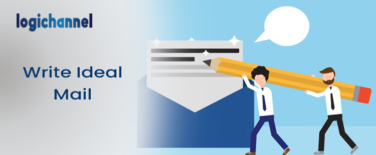Write Ideal Mail | LogiChannel