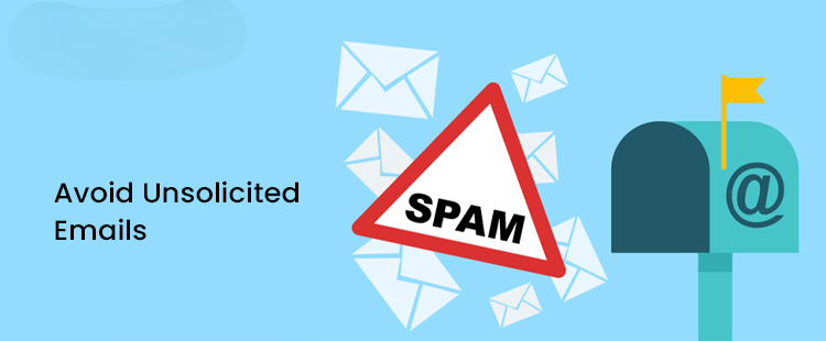 Avoid Unsolicited Emails