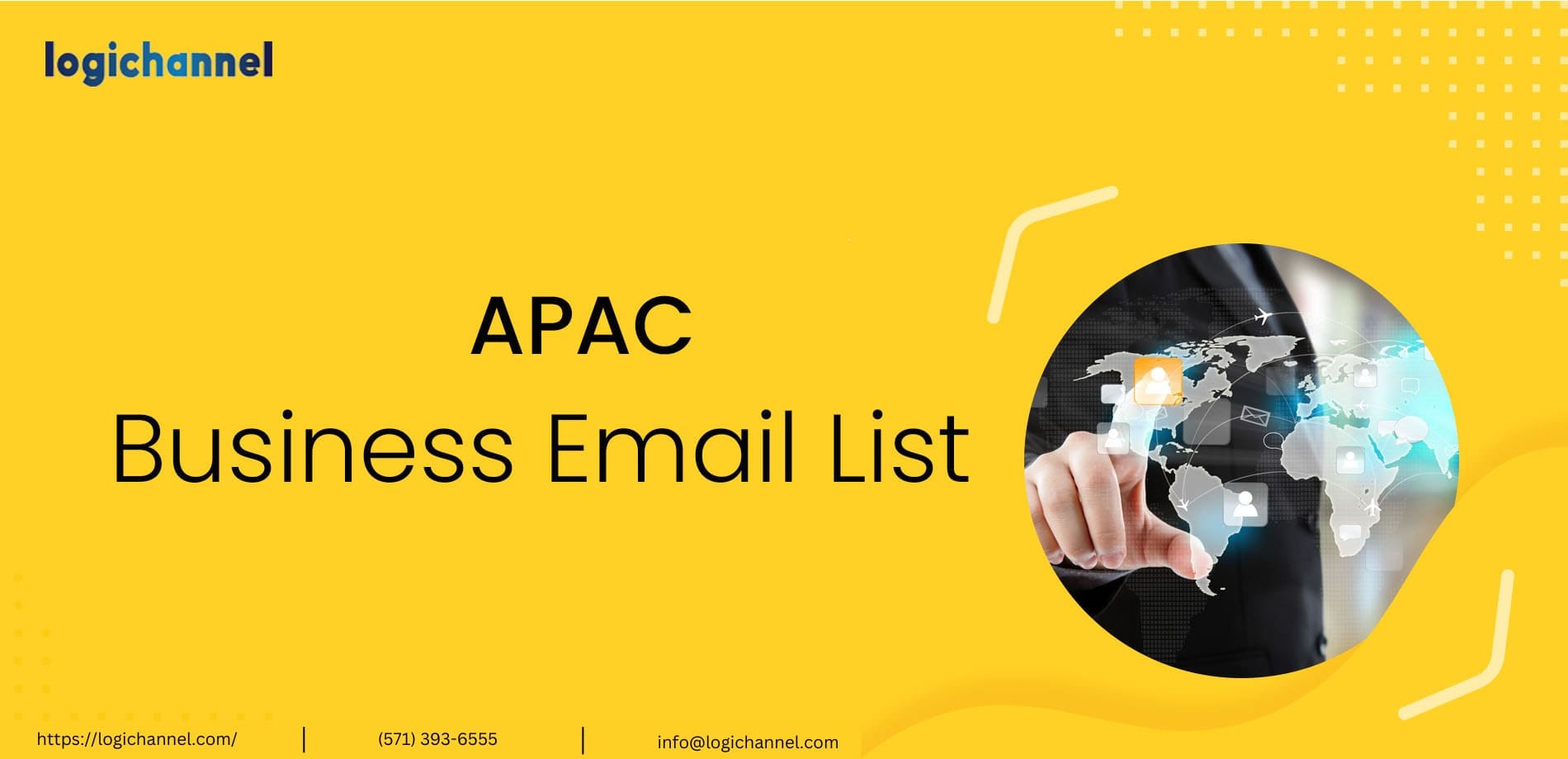 APAC Business Mailing List | APAC Business Email List | LogiChannel